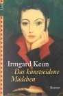 "Das kunstseidene Mädchen" von Irmgard Keun bei Amazon bestellen
<br />
