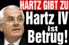 Hartz ueber Hartz IV. Dass die Arbeitslosen nur ein Jahr Arbeitslosengeld bekommen, 'ist ein grosser Fehler, ein Betrug ... an denen, die jahrelang eingezahlt haben.'