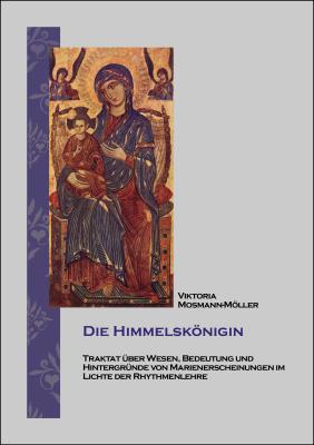 Die Himmelskoenigin Cover groß Die Himmelskoenigin Cover groß