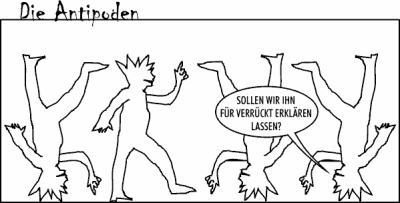 Verrücktsein ist eine Gabe...