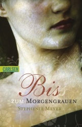 Cover Bis(s) zum Morgengrauen Carlsen Verlag