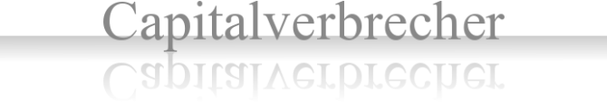 Capitalverbrecher4