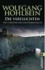 Wolfgang Hohlbein: Die Chronik der Unsterblichen 8 - Die Verfluchten