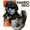 Mando-Diao-Give-me-fire
