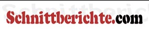 schnittberichte
