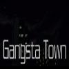Gangsta-20Town_RESIZED