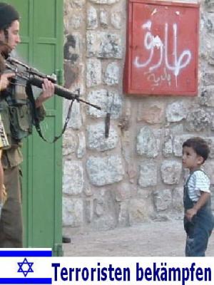 Wir können ruhig schlafen weil die IDF den Terrorismus für uns bekämpft