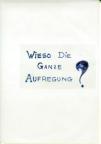 Aufregung