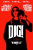 Dig! Dig!