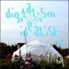 Digitalism: Idealistic Digitalism: Idealistic