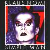 Klaus Nomi: Simple Man