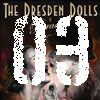 [03] Dresden Dolls: Paradise