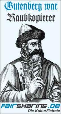 Gutenberg war Raubkopierer