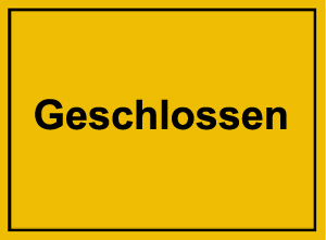 geschlossen