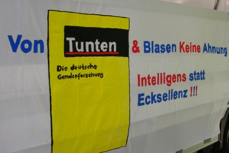 Von Tunten und Blasen keine Ahnung. (Die Deutsche Genderforschung). Intelligens statt Ecksellenz!!! Von Tunten und Blasen keine Ahnung. (Die Deutsche Genderforschung). Intelligens statt Ecksellenz!!!