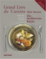 Alain-Ducasse-Die-Mediterrane-Kueche