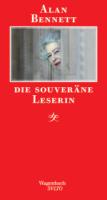 Alan-Bennet-Die-souveraene-Leserin