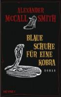 Alexander-McCall-Smith-Blaue-Schuhe-fuer-eine-Kobra