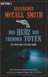 Alexander-McCall-Smith-Das-Herz-des-fremden-Toten