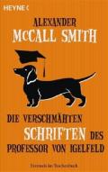 Alexander-McCall-Smith-Die-verschmaehten-Schriften-des-Professor-von-Igelfeld