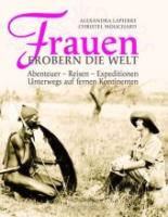 Alexandra-Lapierre-Christel-Mouchard-Frauen-erobern-die-Welt