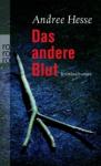 Andree-Hesse-Das-andere-Blut