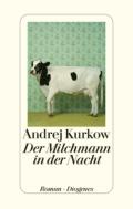 Andrej-Kurkow-Der-Milchmann-in-der-Nacht