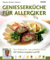 Armin-Rossmier-Karin-Buchart-Gerd-Schauerte-Geniesserkueche-fuer-Allergiker