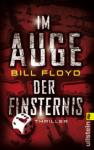 Bill-Floyd-Im-Auge-der-Finsternis