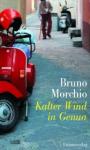 Bruno-Morchio-Kalter-Wind-in-Genua