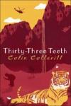 Colin-Cotterill-ThirtyThree-Teeth1