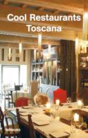 Cool-Restaurants-Toscana