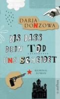 Darja-Donzowa-Bis-dass-dein-Tod-uns-scheidet1