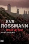 Eva-Rossmann-Wein-Tod