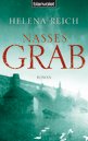 Helena-Reich-Nasses-Grab