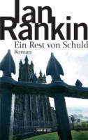 Ian-Rankin-Ein-Rest-von-Schuld