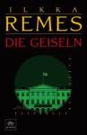 Ilkka-Remes-Die-Geiseln