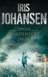 Iris-Johansen-Gnadenlose-Jagd