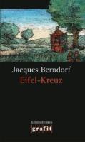 Jacques-Berndorf-Eifel-Kreuz