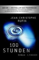 Jean-Christophe-Rufin-100-Stunden