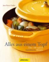 Jean-Pierre-Challet-Jennifer-Decorte-Frankreichs-Kueche-Alles-aus-einem-Topf