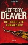 Jeffery-Deaver-Der-gehetzte-Uhrmacher