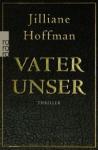 Jilliane-Hoffman-Vater-unser1