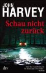 John-Harvey-Schau-nicht-zurueck