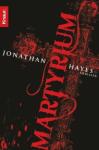 Jonathan-Hayes-Martyrium