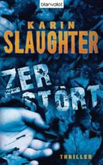 Karin-Slaughter-Zerstoert