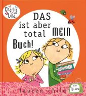 Lauren-Child-Das-ist-aber-total-mein-Buch