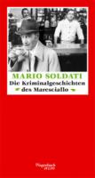 Mario-Soldati-Die-Faelle-des-Maresciallo