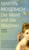 Martin-Mosebach-Der-Mond-und-das-Maedchen