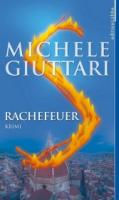 Michele-Giuttari-Rachefeuer